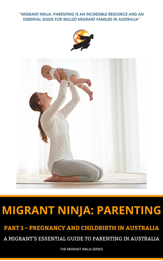 Migrant Ninja: Parenting Part 1 – Pregnancy and Childbirth in Australia Evolving Wordsmith